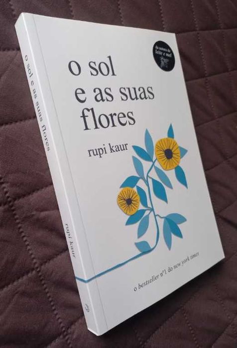 O Sol e as Suas Flores - Rupi Kaur