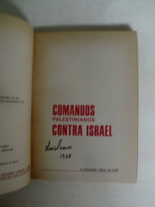 Comandos Palestinianos contra Israel
de Jacques Mansour Vergés