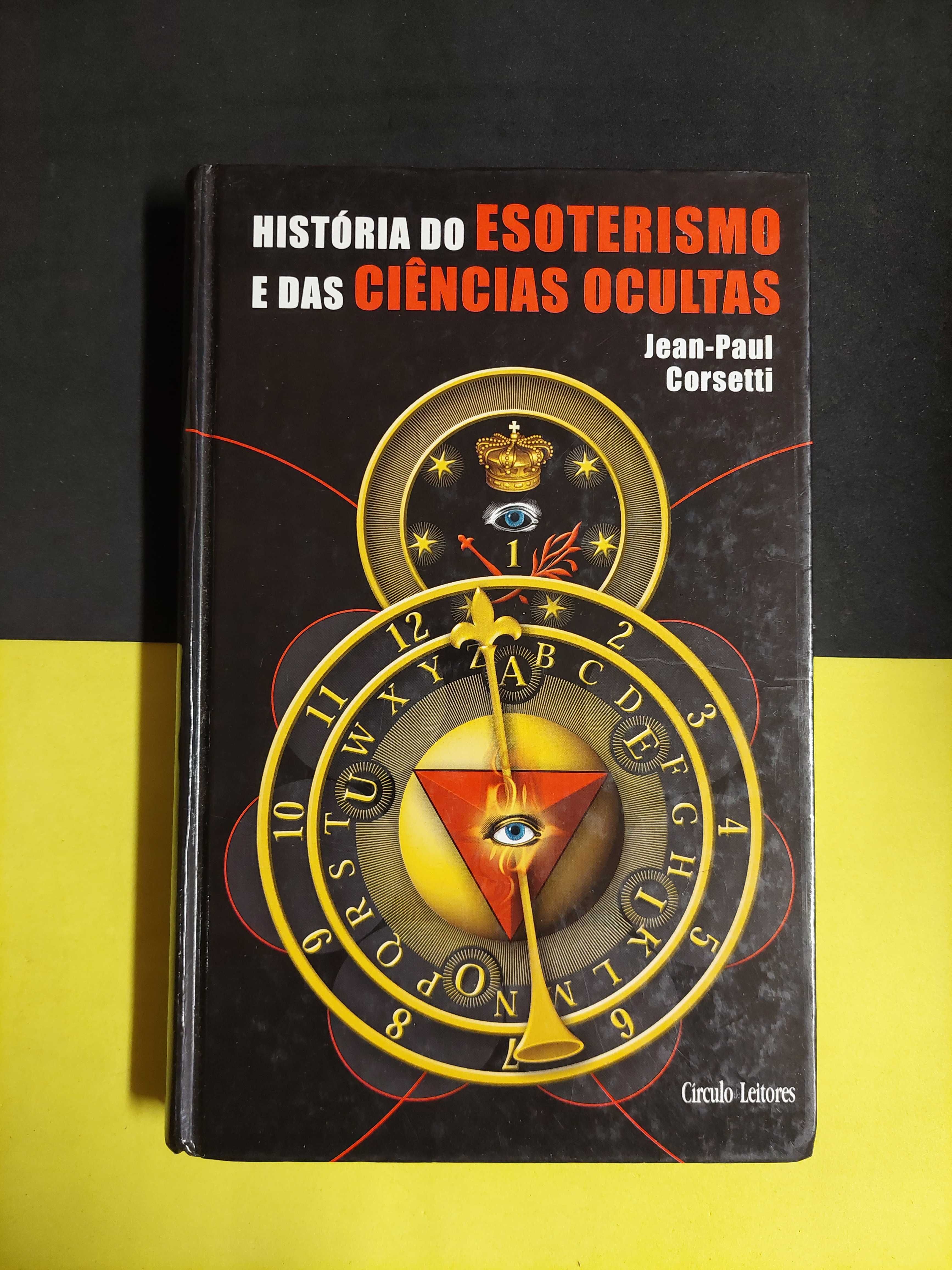 Jean-Paul Corsetti - História do esoterismo e das ciências ocultas ...
