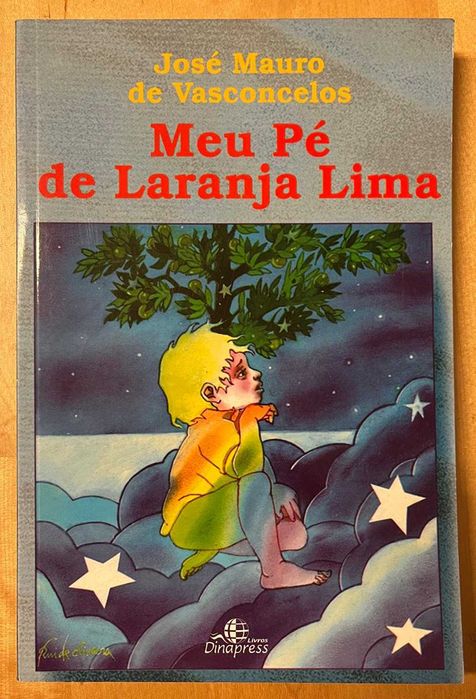 Meu Pé de Laranja Lima - José Mauro de Vasconcelos