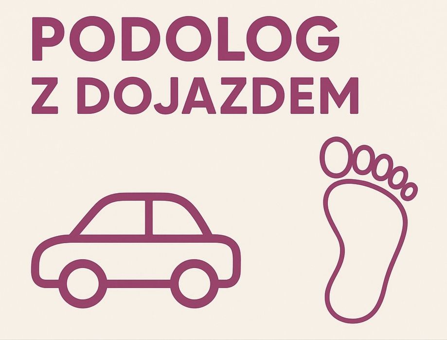 Mobilny Podolog-profesjonalna pomoc u Ciebie w domu !