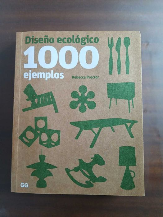 Diseño ecológico. 1000 ejemplos · Rebecca Proctor