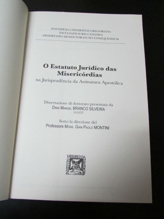 estatuto jurídico das Misericórdias na Jurisprudência Assin.Apostólica