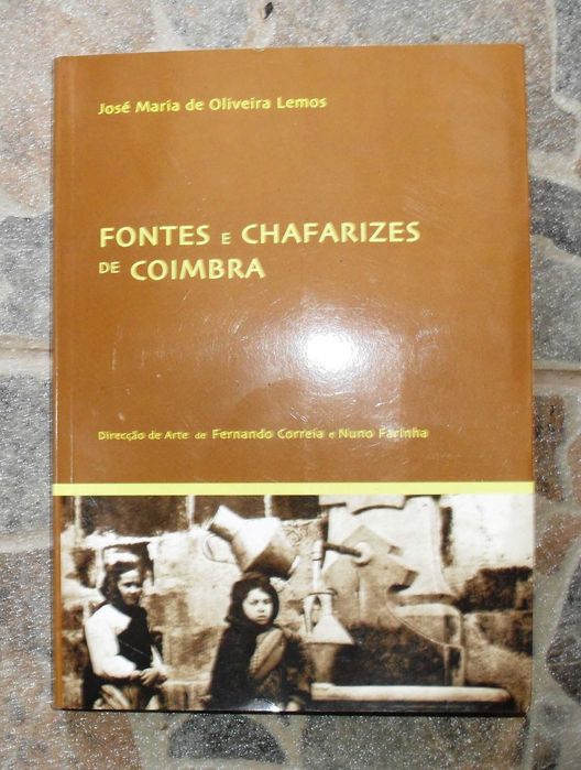 Fontes e Chafarizes de Coimbra