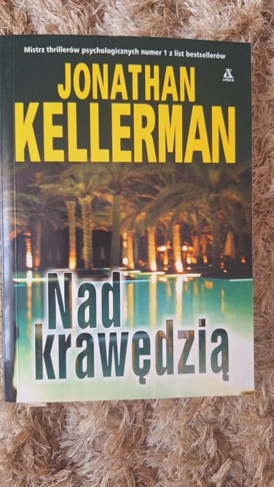 Jonathan  Kellerman - Nad Krawędzią