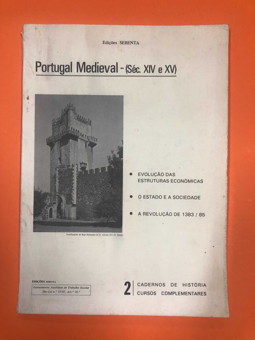 Portugal Medieval (Séc. XV e XV) - Edições Sebenta