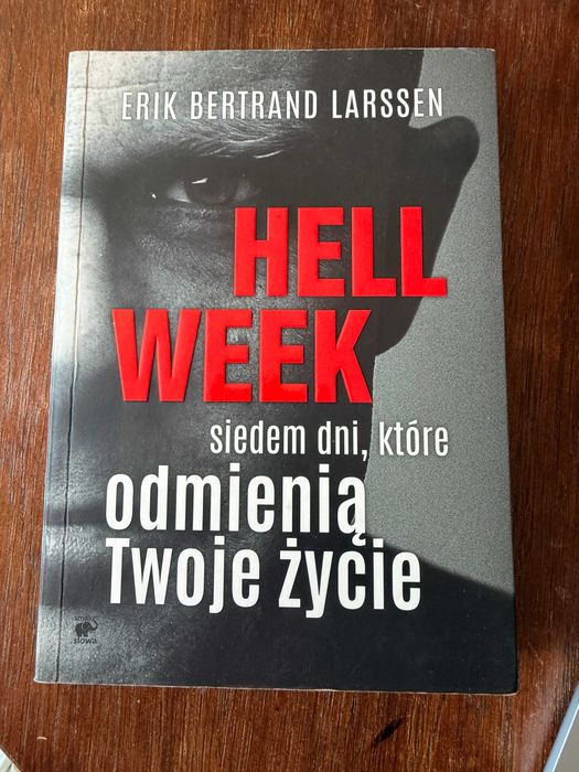 Erik Bertrand Larssen, Hell Week