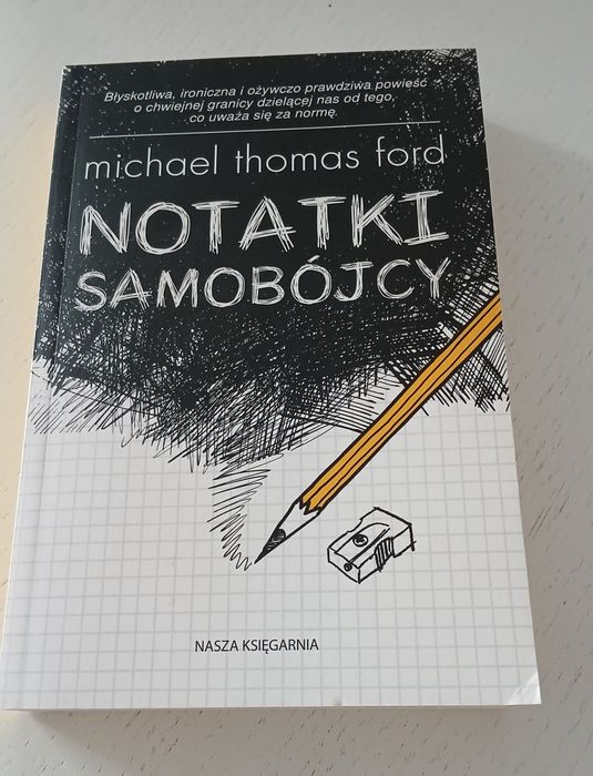 Notatki samobójcy Michael Thomas Ford
