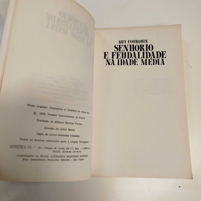 Senhorio e Feudalidade na Idade Média - Guy Fourquin