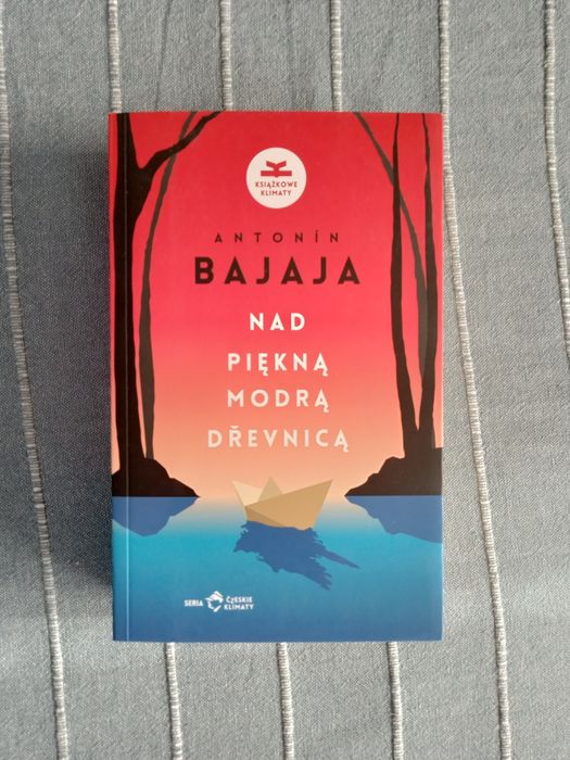 A. Bajaja, Nad piękną modrą Dřevnicą
