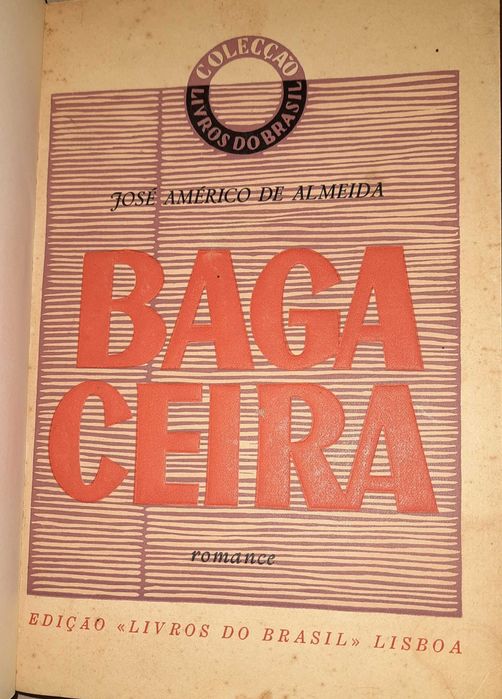 Livros: "A Bagaceira"; "O Egipcio"; "Sorge o Espião do Século"