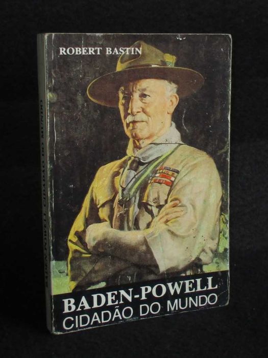 Livro Baden-Powell Cidadão do Mundo Robert Bastin