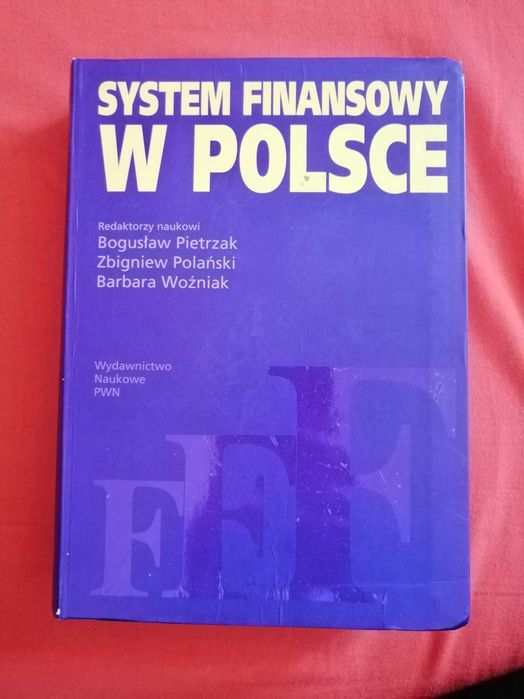 System Finansowy w Polsce 2003r.  Pietrzak, Polański,Woźniak