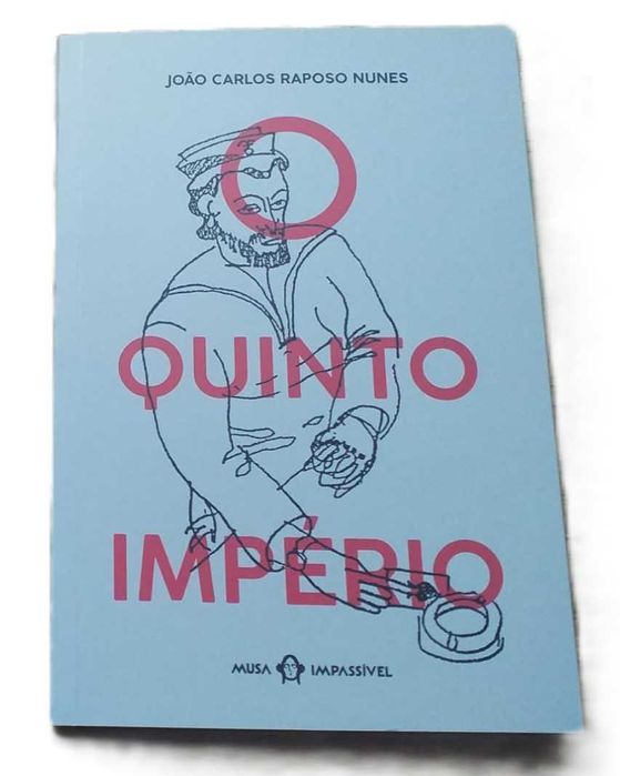O Quinto Império, de João Carlos Raposo Nunes