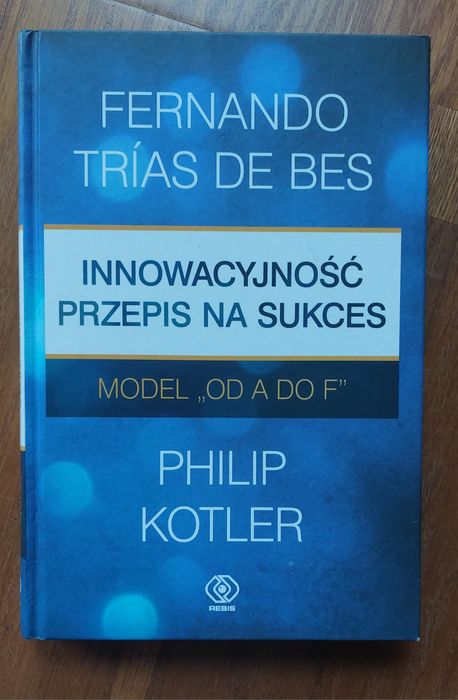 Książka Innowacyjność przepis na sukces p. Kotler