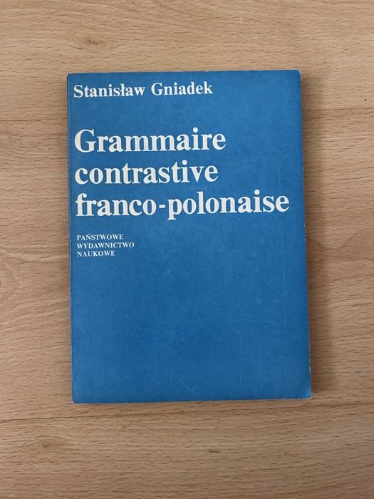 Stanisław Gniadek Grammaire contrastive franco-polonaise