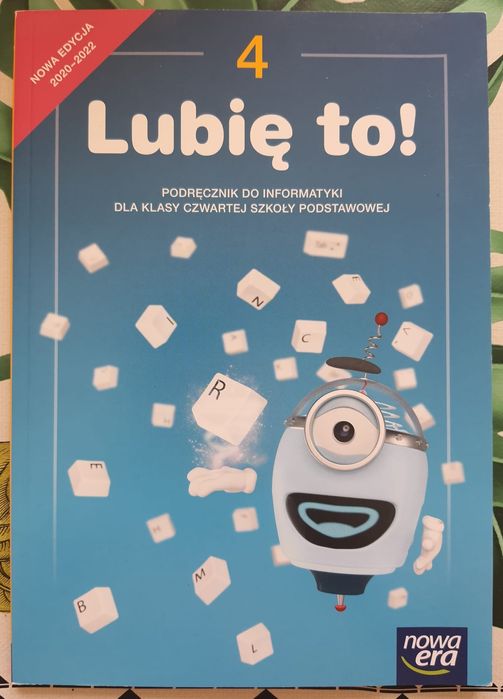 Lubię to! Szkoła podstawowa klasa 4. Podręcznik. Nowa Era. Nowa!