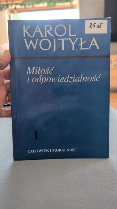 Karol Wojtyła, miłość i odpowiedzialność