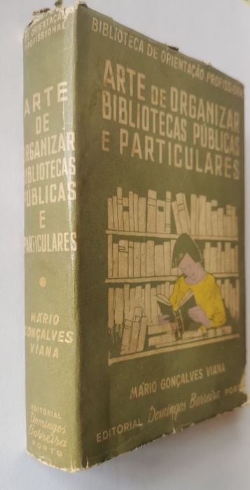 Arte de Organizar Bibliotecas Públicas e Particulares