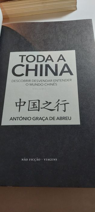 Toda a China - António Graça de Abreu (Volumes I e II)
