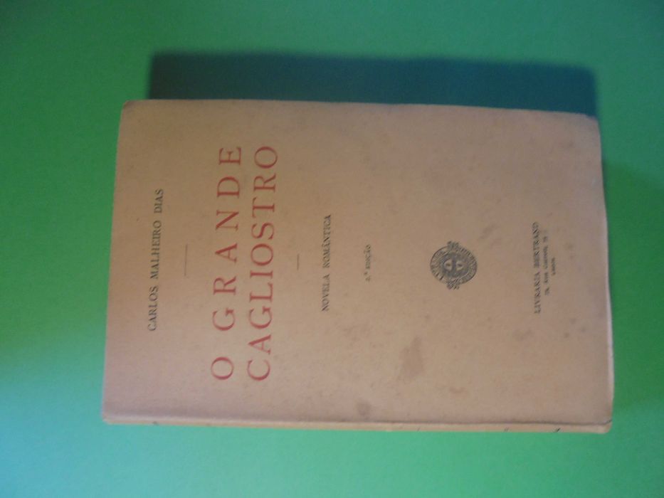 Dias (Carlos Malheiro);O Grande Cagliostro