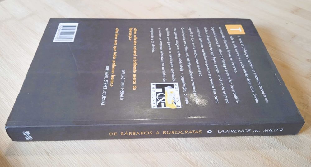 De Bárbaros a Burocratas de Lawrence M. Miller
