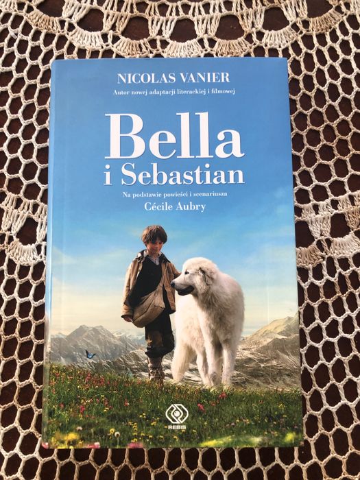 Bella i Sebastian - Nicolas Vanier