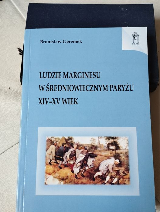 Geremek ludzie marginesu w średniowiecznym Paryżu