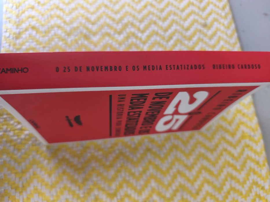 O 25 de Novembro e os média estatizados - Uma história por contar - Ribeiro Cardoso