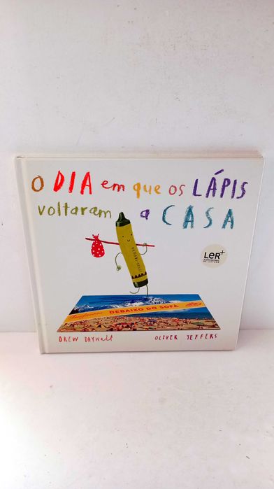 O dia em que os Lápis voltaram para casa