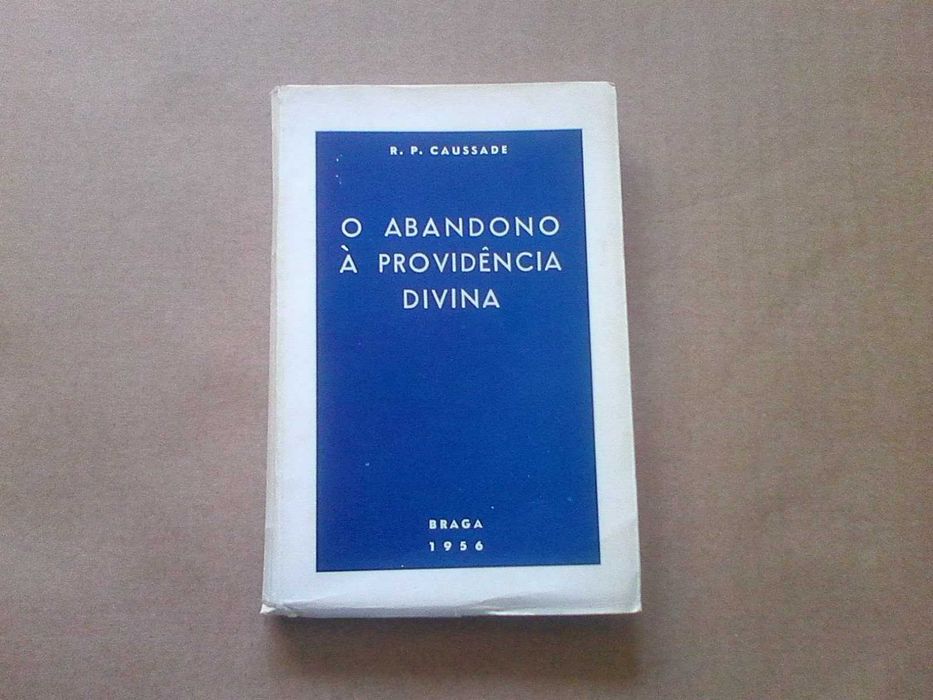 O Abandono à Providência Divina
