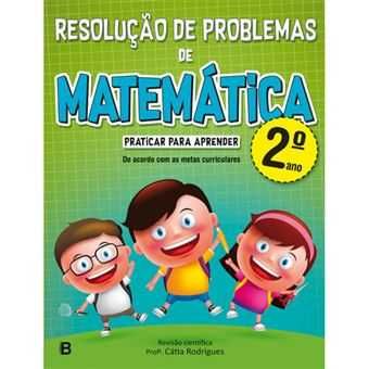 Resolução de Problemas de Matemática 2º Ano / 4º Ano
