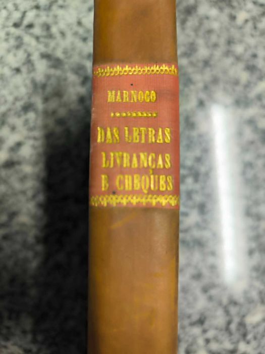 Das letras, livranças e cheques Vol. II- Marnoco e Souza (Antiguidade)