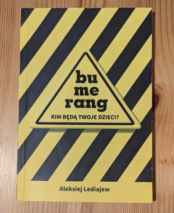 Bumerang. Kim będą twoje dzieci? Aleksiej Lediajew