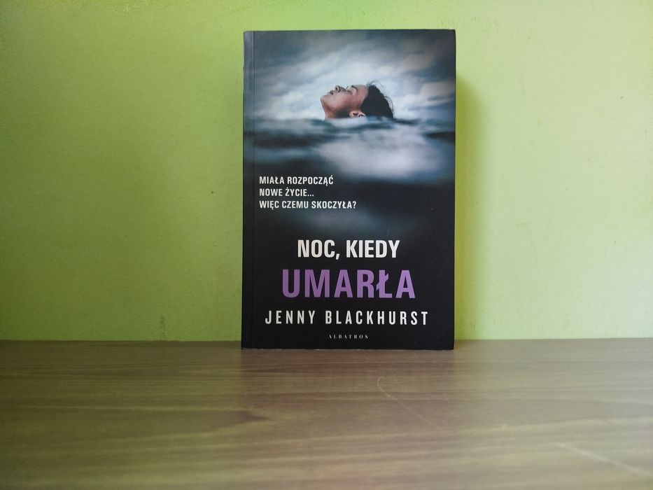 Noc, kiedy umarła