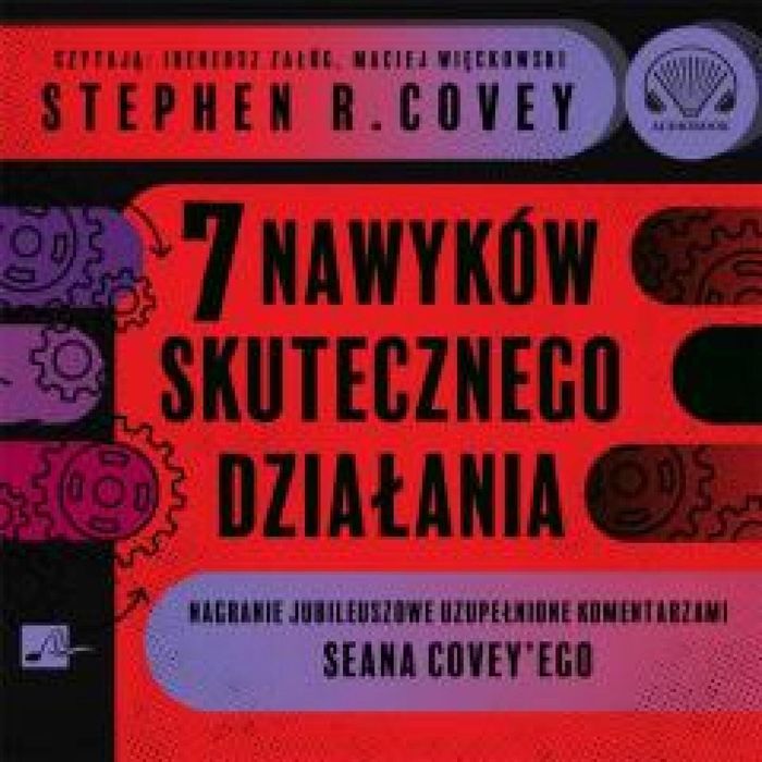 7 nawyków skutecznego działania Audiobook Aleksandria Stephen R.