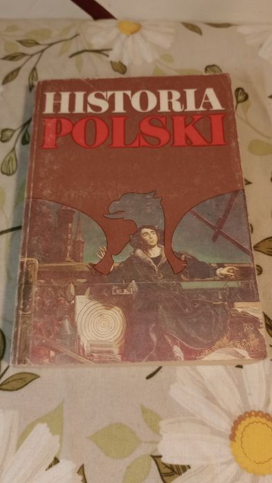 Historia Polski 1505 - 1764. J.A.Girowski