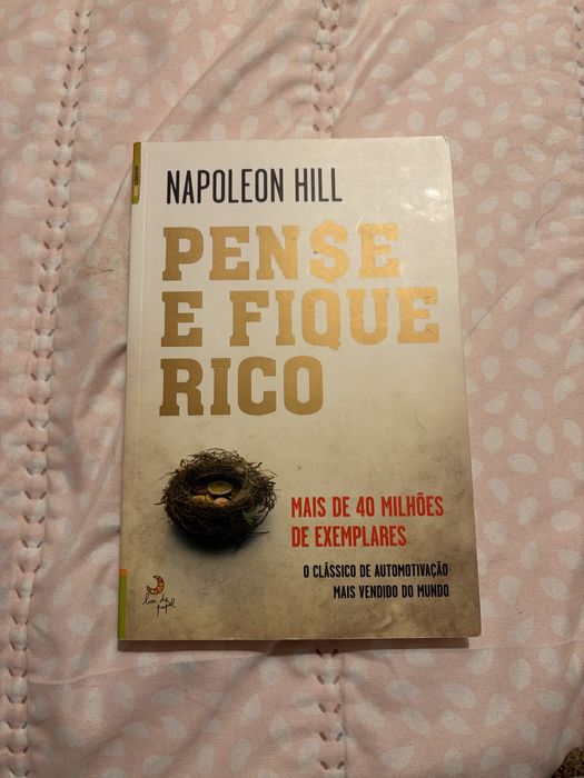 Pense e fique rico - Napoleon Hill