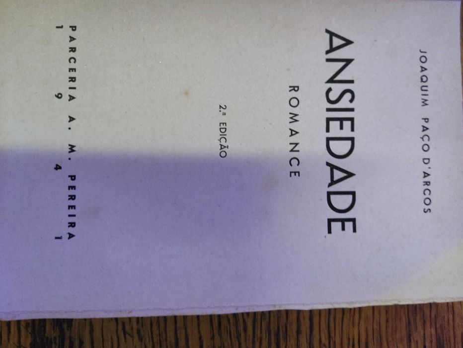 Livro - Ansiedade - Joaquim Paço d'Arcos 2ºediçao 1941