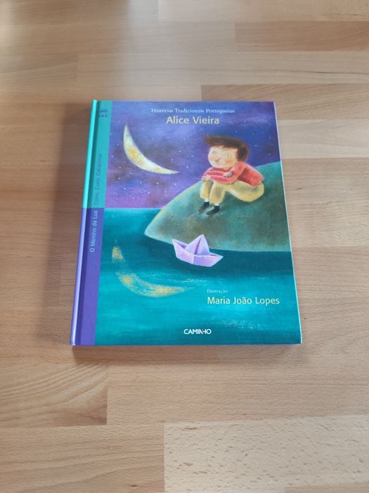 Livro infantil "O Menino da Lua e Corre, Corre, Cabacinha" de Alice Vieira