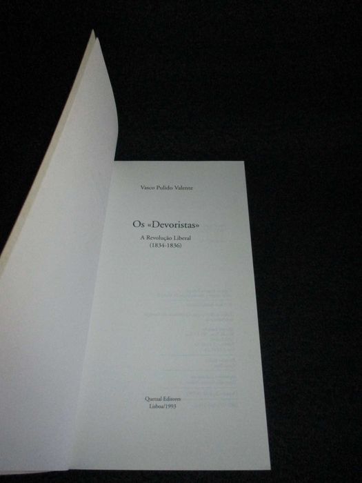 Livro Os Devoristas A Revolução Liberal Vasco Pulido Valente