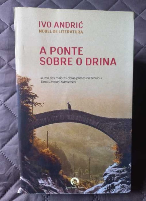 A Ponte sobre o Drina - Ivo Andric