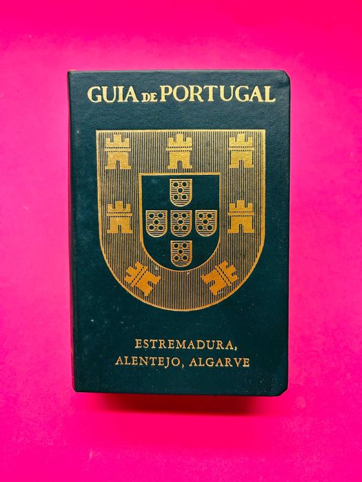 Guia de Portugal II - Estremadura, Alentejo, Algarve