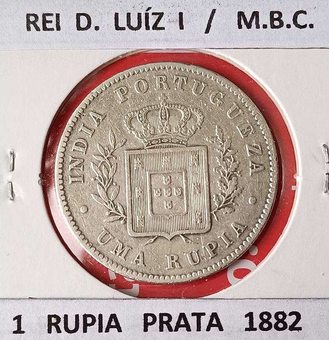 Rupia  Portuguesa Circulada na Ex Colónia Da Índia  (1 Rupia Prata)