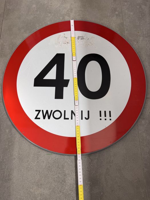 Urodzinowy znak drogowy - ograniczenie do 40 - 600 mm
