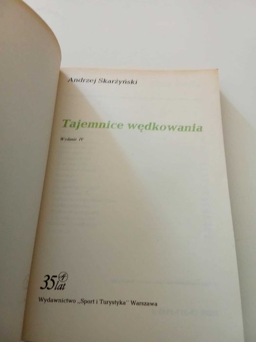 Tajemnice wędkowania Andrzej Skarżyński