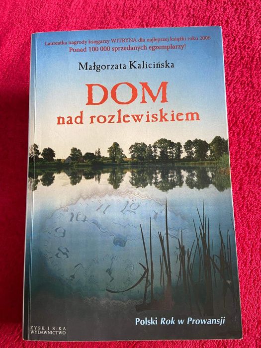 Dom nad rozlewiskiem M. Kalicińska