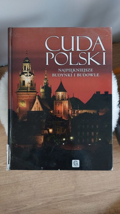 Książka CUDA POLSKI Najpiękniejsze budynki i budowle