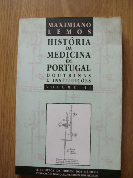 História da Medicina em Portugal - Volume II de Maximiano Lemos