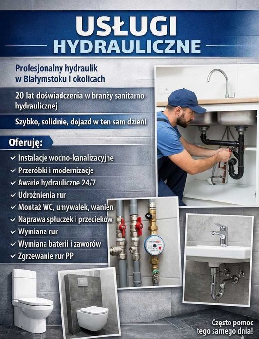 Hydraulik Białystok - Szybka Pomoc, Awarie, Montaż - Tanio i Solidnie 24/7